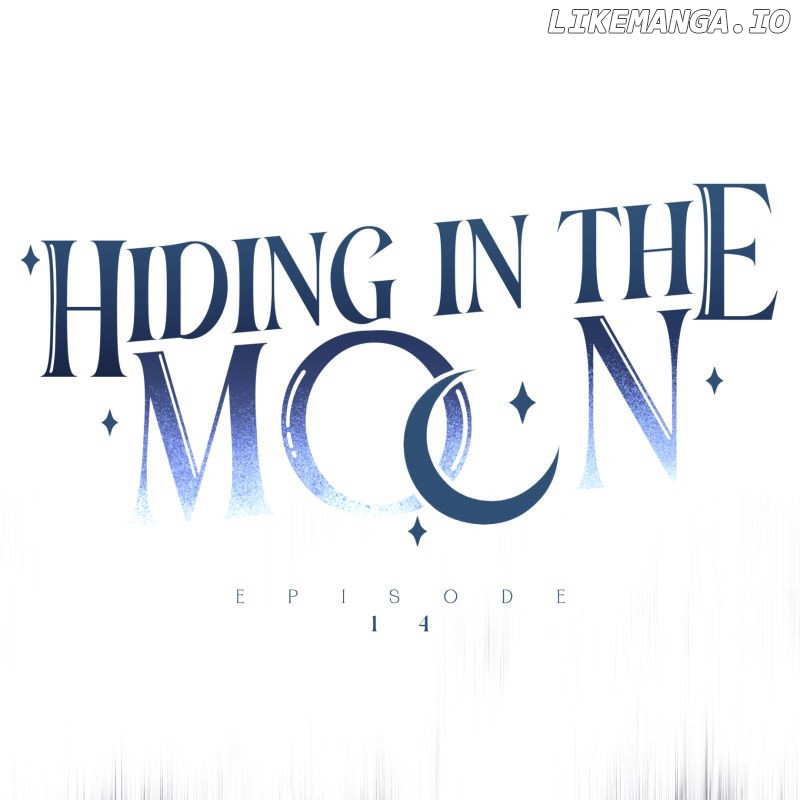 Hiding in the Moon Chapter 14 - page 1
